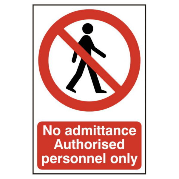 ASEC `No Admittance Authorised Personnel Only` 200mm x 300mm PVC Self Adhesive Sign