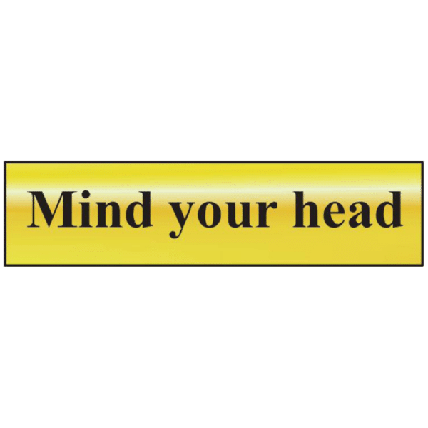 ASEC `Mind Your Head` 200mm x 50mm Gold Self Adhesive Sign