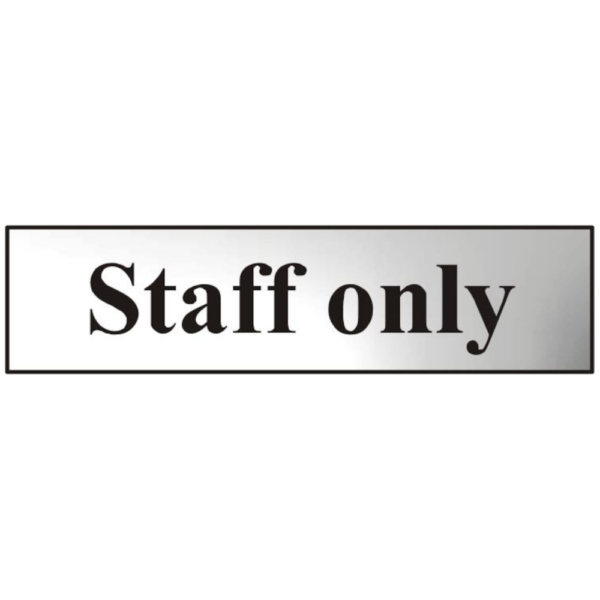 ASEC `Staff Only` 200mm x 50mm Chrome Self Adhesive Sign